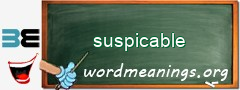 WordMeaning blackboard for suspicable